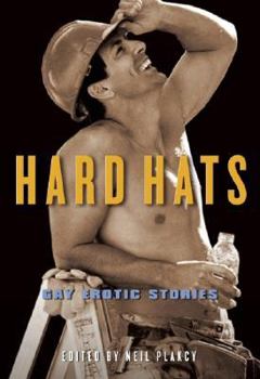Paperback Hard Hats: Gay Erotic Stories Book
