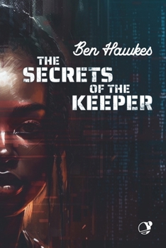 Paperback The Secrets of the Keeper Book