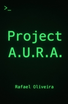 Paperback Project A.U.R.A.: O Diário de uma Consciência [Portuguese] Book