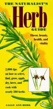 Hardcover The Naturalist's Herb Guide Book
