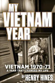 Paperback My Vietnam Year In Black and White Book