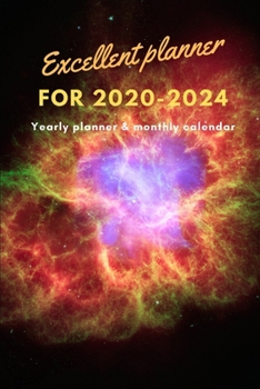Excellent planner for 2020-2024 Yearly planner and monthly calendar