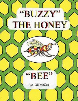 Paperback "Buzzy" the Honey "Bee" Book