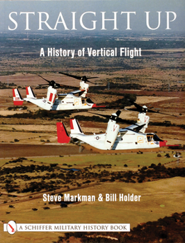 Paperback Straight Up:: A History of Vertical Flight Book