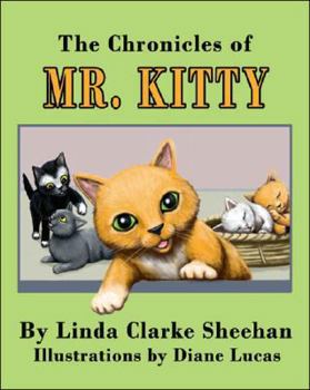 Paperback The Chronicles of Mr. Kitty Book