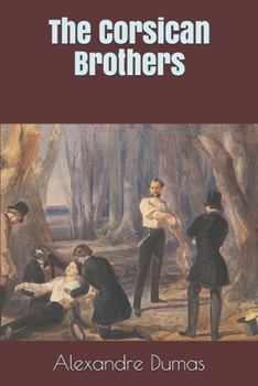 The Corsican Brothers