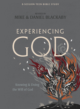 Paperback Experiencing God - Teen Bible Study Book: Knowing and Doing the Will of God Book