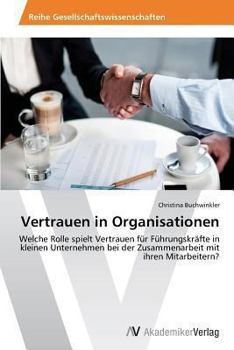 Paperback Vertrauen in Organisationen [German] Book