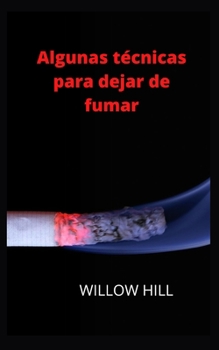 Paperback Algunas técnicas para dejar de fumar [Spanish] Book