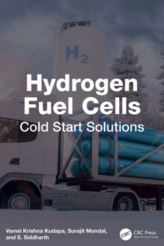 Hardcover Hydrogen Fuel Cells: Cold Start Solutions Book