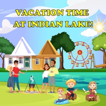 Paperback Vacation Time at Indian Lake! Book