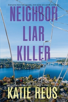 Paperback Neighbor Liar Killer Book