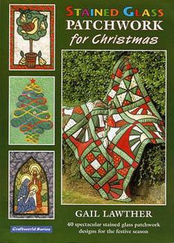 Paperback Stained Glass Patchwork for Christmas Book