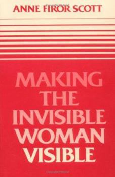 Paperback Making the Invisible Woman Visible Book