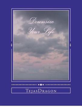 Paperback Downsize Your Life Book