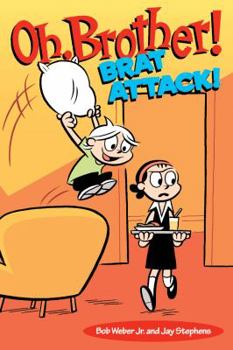 Paperback Oh, Brother! Brat Attack! Book