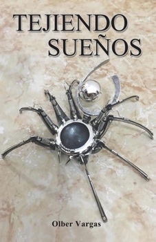 Paperback Tejiendo sueños [Spanish] Book