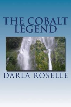 Paperback The Cobalt Legend Book