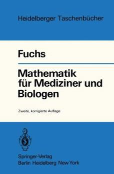 Paperback Mathematik Für Mediziner Und Biologen [German] Book