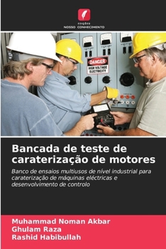 Bancada de teste de caraterização de motores (Portuguese Edition)