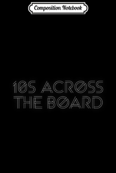 Composition Notebook: 10s Tens Across The Board  Journal/Notebook Blank Lined Ruled 6x9 100 Pages
