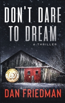 Paperback Don't Dare to Dream: A thriller Book