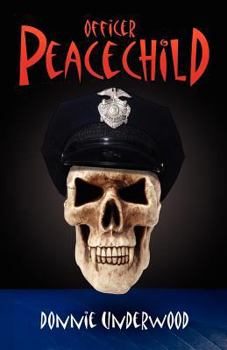 Paperback Officer Peacechild Book