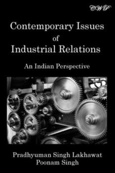 Paperback Contemporary Issues of Industrial Relations: An Indian Perspective Book