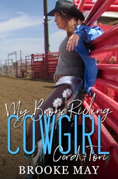 Paperback My Bronc Riding Cowgirl Book