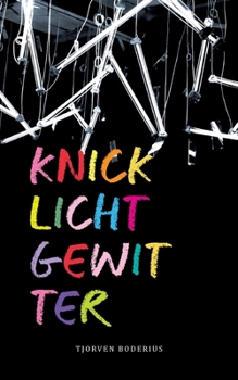 Paperback Knicklichtgewitter [German] Book