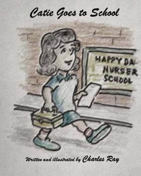 Paperback Catie Goes to School Book