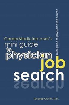 Paperback CareerMedicine.com's Mini Guide to Physician Job Search Book