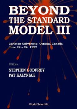 Hardcover Beyond the Standard Model III Book
