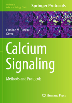 Calcium Signaling: Methods and Protocols