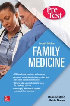 Paperback Family Medicine Pretest Self-Assessment and Review, Fourth Edition Book