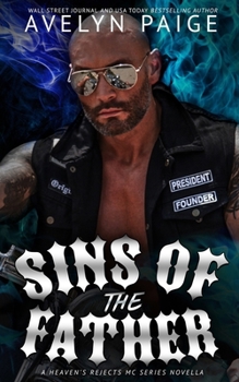 Sins of the Father - Book  of the Heaven's Rejects MC