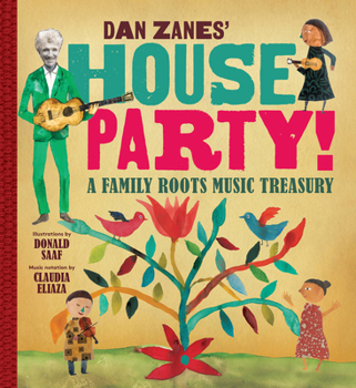 Spiral-bound Dan Zanes' House Party!: A Family Roots Music Treasury Book