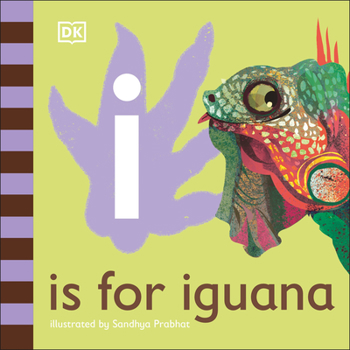 Board book I Is for Iguana Book