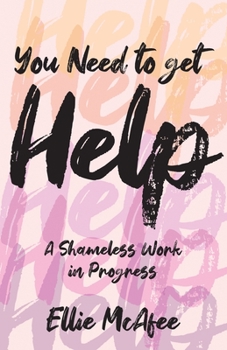 Paperback You Need to Get Help Book