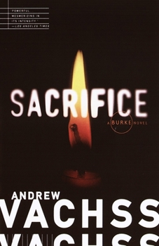 Sacrifice - Book #6 of the Burke