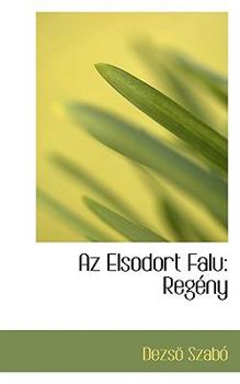 Paperback AZ Elsodort Falu: Regeny Book