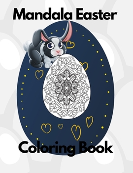 Paperback Mandala Easter Coloring Book: for kids and Adult /easter /relaxation/color Book