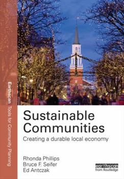 Paperback Sustainable Communities: Creating a Durable Local Economy Book