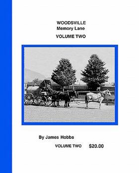 Paperback Woodsville, Memory Lane Volume Two Book