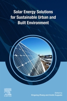 Paperback Solar Energy Solutions for Sustainable Urban and Built Environment Book