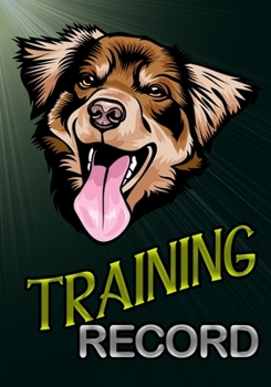 Paperback Training Record: Australian Shepherd Book