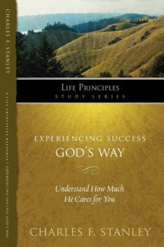 Paperback Experiencing Success God's Way: Achieve the Goals God Helps You to Set Book