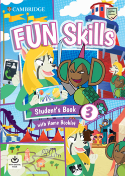 Paperback Fun Skills Level 3 Student's Book and Home Booklet with Online Activities Book