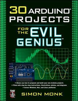 Paperback 30 Arduino Projects for the Evil Genius Book