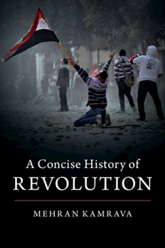 Paperback A Concise History of Revolution Book